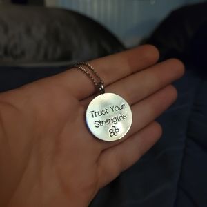 'Trust your strengths' Sliver Necklace